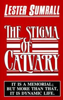 Paperback The Stigma of Calvary Book