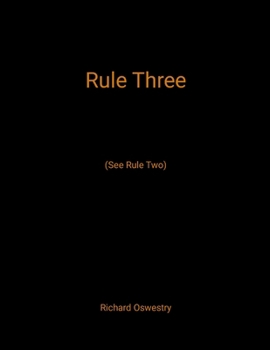 Paperback Rule Three: (See Rule Two) Book