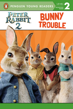 Paperback Peter Rabbit 2, Bunny Trouble: Peter Rabbit 2: The Runaway Book