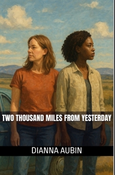 Two Thousand Miles From Yesterday