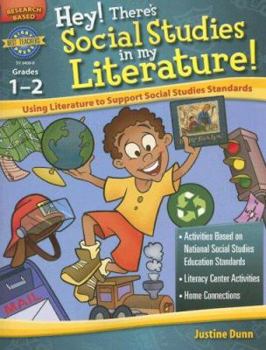 Paperback Hey! There's Social Studies in My Literature! Grades 1-2 Book