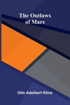 The Outlaws of Mars