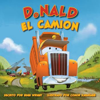 Paperback Donald el Camion (Spanish Edition) [Spanish] Book