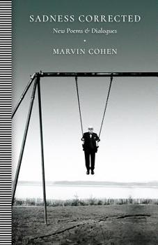 Paperback Sadness Corrected: New Poems and Dialogues Book