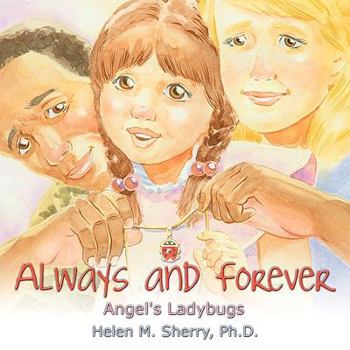 Paperback Always and Forever: Angel's Ladybugs Book