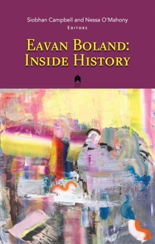 Hardcover Eavan Boland: Inside History Book