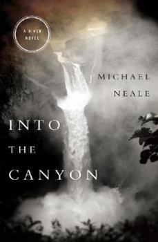 Paperback Into the Canyon: A River Novel Book