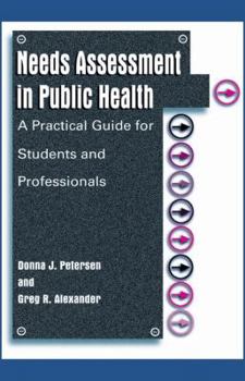 Hardcover Needs Assessment in Public Health: A Practical Guide for Students and Professionals Book