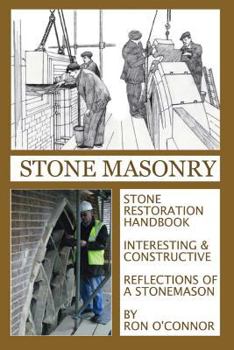 Paperback Stone Masonry: Stone Restoration Handbook Book