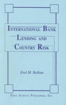 Hardcover International Bank Lending and Country: Risk. Book