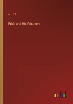 Paperback Pride and His Prisoners Book