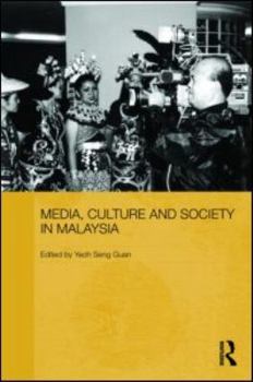 Hardcover Media, Culture and Society in Malaysia Book
