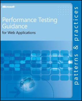 Paperback Performance Testing Guidance for Web Applications Book
