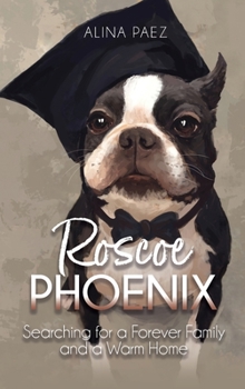 Hardcover Roscoe Phoenix Book