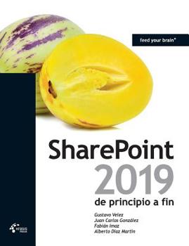 Paperback SharePoint 2019 de principio a fin [Spanish] Book