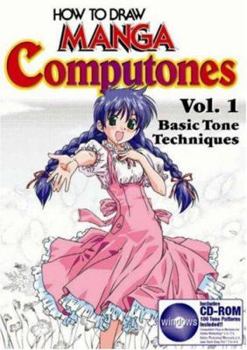 Paperback How to Draw Manga Computones Volume 1: Basic Tone Techniques Book