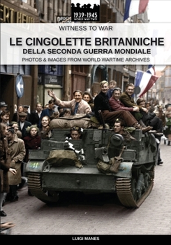 Paperback Le cingolette britanniche della Seconda Guerra Mondiale [Italian] Book