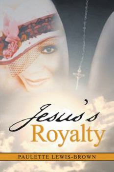 Paperback Jesus'S Royalty Book