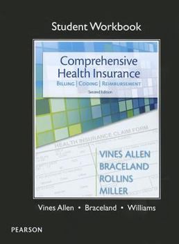 Paperback Student Workbook for Comprehensive Health Insurance: Billing, Coding & Reimbursement Book