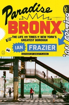 Paperback Paradise Bronx: The Life and Times of New York's Greatest Borough Book