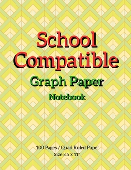 Paperback School Compatible: Maths Or Science Composition Notebook For Students With Quad Ruled 5 Squares per inch Graph Paper Suitable For Program Book