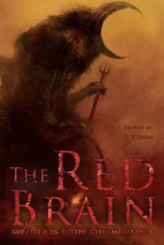 Paperback The Red Brain: Great Tales of the Cthulhu Mythos Book