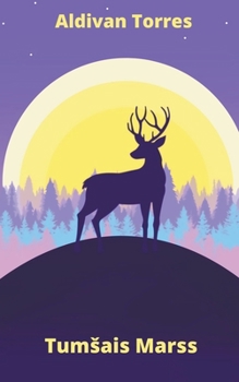 Paperback Tumsais Marss [Latvian] Book