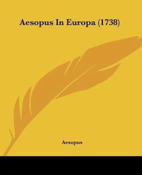 Paperback Aesopus In Europa (1738) [Dutch] Book