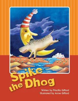 Paperback Spike the Dhog Book