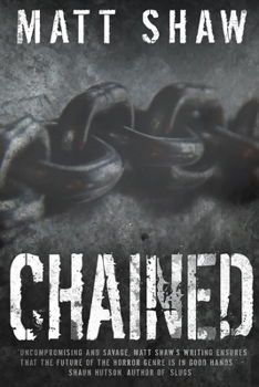Chained: A Psychological Horror