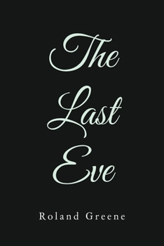 Paperback The Last Eve Book