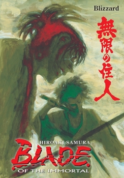 Blade of the Immortal, Volume 26: Blizzard - Book #26 of the Blade of the Immortal (US)