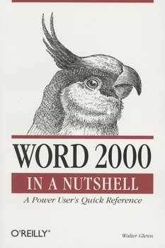 Paperback Word 2000 in a Nutshell: A Power User's Quick Reference Book