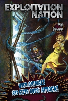 Paperback Exploitation Nation #9: When Animals and Elder Gods Attack Book