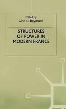 Hardcover Structures of Power in Modern France Book