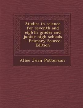 Paperback Studies in science for seventh and eighth grades and junior high schools Book