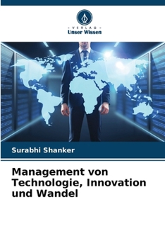 Management von Technologie, Innovation und Wandel (German Edition)