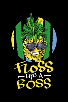 Paperback Floss Like A Boss Book