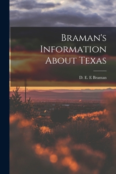 Paperback Braman's Information About Texas Book