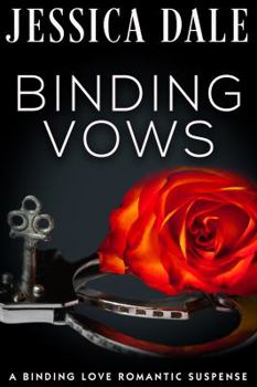 Paperback Binding Vows: A Binding Love Romantic Suspense Book