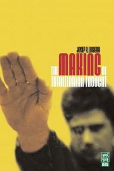 Paperback The Making of Totalitarian Thought Book