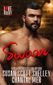 Swoon: Love & Rugby series