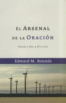 Paperback El Arsenal de La Oracion [Spanish] Book