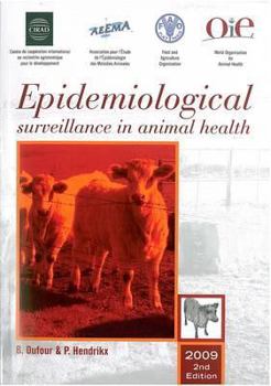 Paperback Epidemiological Surveillance in Animal Health Book