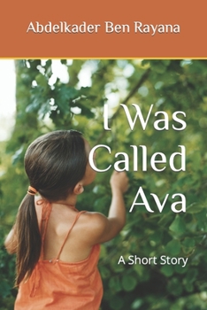 Paperback I Was Called Ava: A Short Story Book