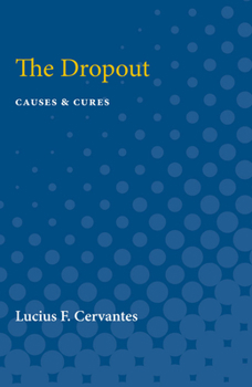 Paperback The Dropout: Causes & Cures Book