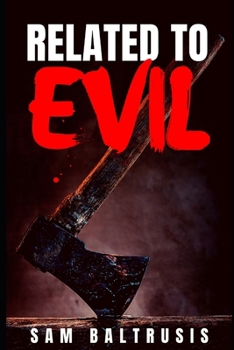 Paperback Related to Evil Book