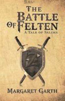 Paperback The Battle Of Felten Book