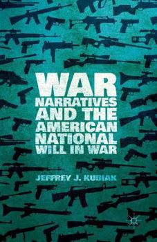 Paperback War Narratives and the American National Will in War Book
