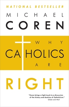 Paperback Why Catholics Are Right Book